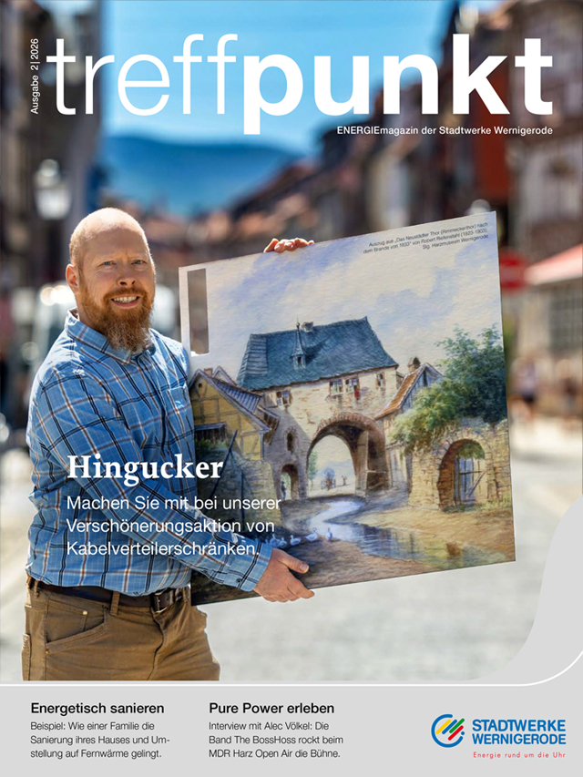 Cover des aktuellen Kundenmagazins "treffpunkt ENERGIE" der Stadtwerke Wernigerode GmbH
