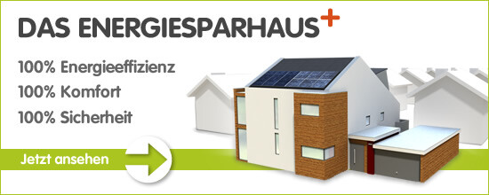 Grafik für die Webseite www.ganz-einfach-energiesparen.de. Links steht in großer Schrift: „DAS ENERGIESPARHAUS+“. Darunter in Stichpunkten: „100 % Energieeffizienz“, „100 % Komfort“ und „100 % Sicherheit“. Ein grüner Pfeil mit dem Text „Jetzt ansehen“ zeigt nach rechts. Rechts daneben ist eine stilisierte 3D-Darstellung eines modernen Hauses mit Solarpanelen auf dem Dach und einem Anbau.